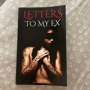 Book: Letters To My Ex by Cici B.